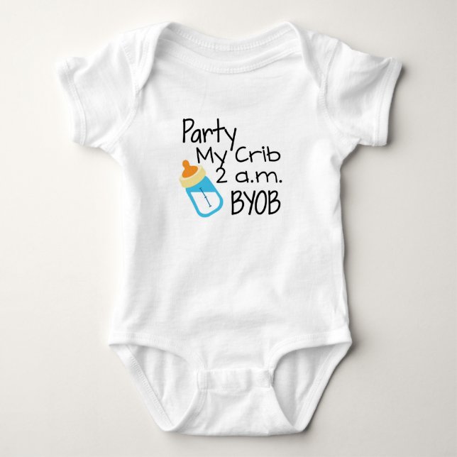 Party My Crib BYOB Baby Bodysuit (Front)