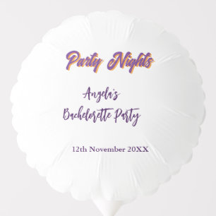 Party nights bachelorette party name date purple balloon