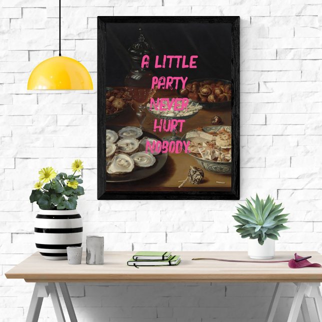 Party Pop Art Still Life Painting Quote Pink Poster (Creator Uploaded)