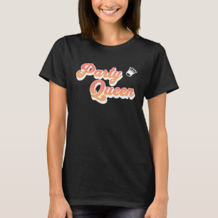 Party Queen Pink Coral Text Crown Cute Cook T-Shirt