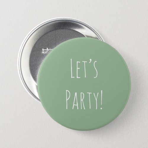 Party Rae Dunn Inspired Quote Sage Aesthetic Cute Button