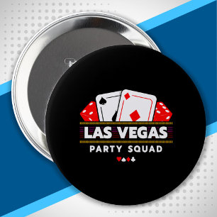 Party Squad Vegas - Vegas Trip - Las Vegas Squad Button