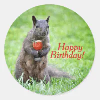 drunk squirrel birthday