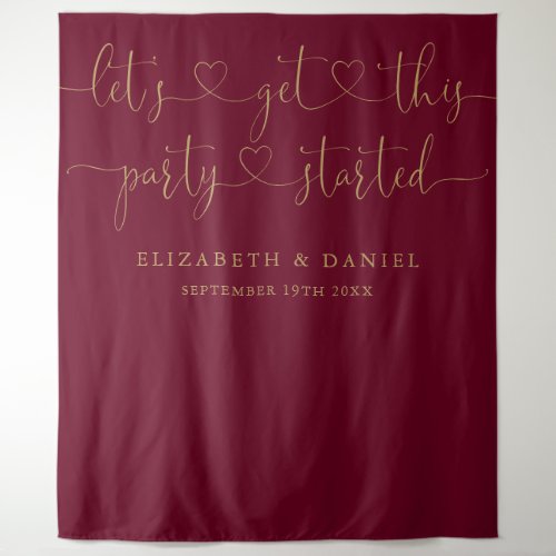 Party Started Burgundy and Gold Script Wedding Tapestry