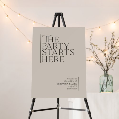 Party Starts Here Taupe Beige Wedding Welcome Foam Board