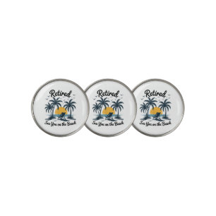 Party Summer Retired See You On The Beach Golf Ball Marker