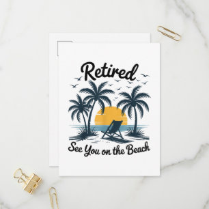 Party Summer Retired See You On The Beach Invitation Postcard