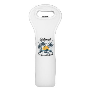 Party Summer Retired See You On The Beach Wine Bag