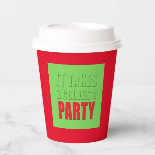 Party Takes Two Colors Green Red Paper Cups