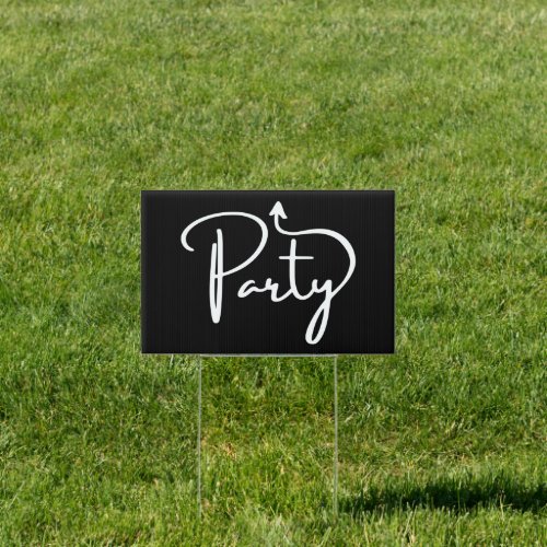 Party this way arrow black direction Yard Sign