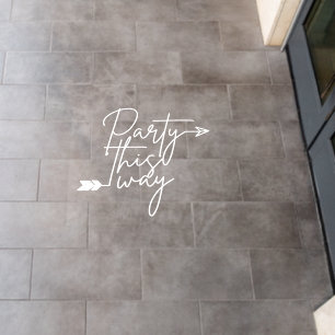 Party This Way Arrow Direction Sign Floor Decals
