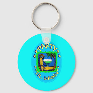 PARTY 'TIL DAWN KEYCHAIN