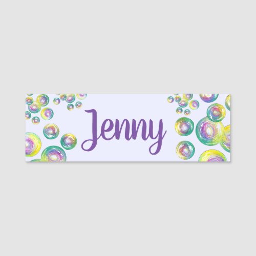 Party Til You Pop Blowing Bubbles Iridescent Name Tag