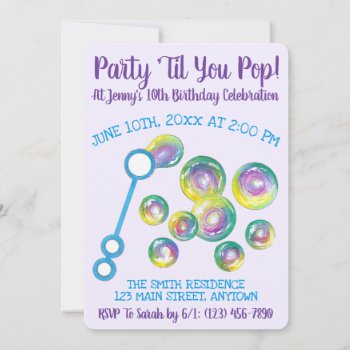 Party Til You Pop Bubble Wand Birthday Bubbles Invitation by rebeccaheartsny at Zazzle