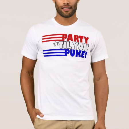 Party Til You Puke T-shirt