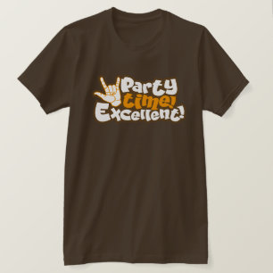 Party time! Excellent! Retro 90s Nostalgia T-Shirt