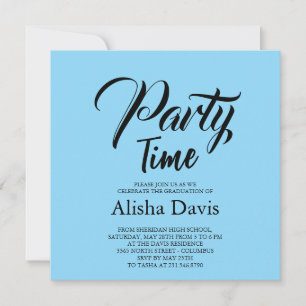 Party Time Graduation Celebration Invitation