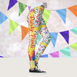 Party Time Leggings Celebrate Birthday Pants<br><div class="desc">Is it your birthday? Do you want to celebrate an accomplishment?  Did you reach your goal? Celebrate it! You can change the background color if you like & insert your text using the template. Have fun!</div>