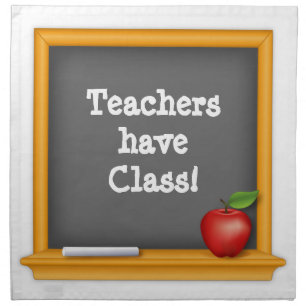 Party Time: Teachers have Class Napkin