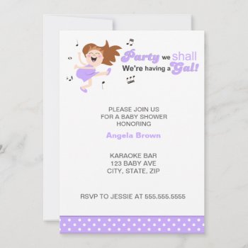 Party We Shall We're Having A Gal Girl Baby Shower Invitation by PeachyPrints at Zazzle