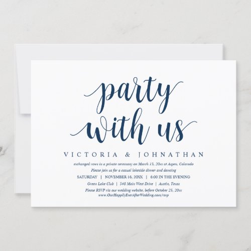 Party with us Wedding Elopement Dinner Dancing In Invitation