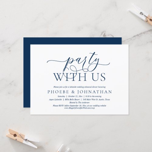 Party With Us Wedding Rehearsal Dinner Navy Blue Invitation