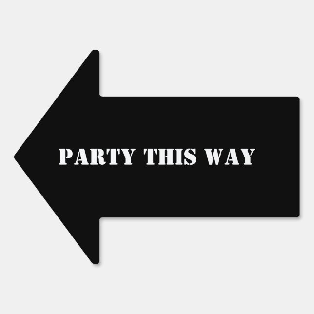 Party Yard Sign (Front)