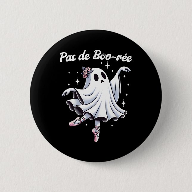 Pas De Boo-rée Ballet Dancer Ghost Dance Teacher H Button (Front)