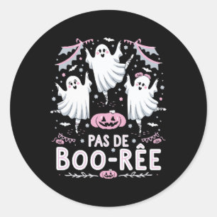 Pas De Boo-rée Ghost Ballet Dance Teacher Funny Ha Classic Round Sticker