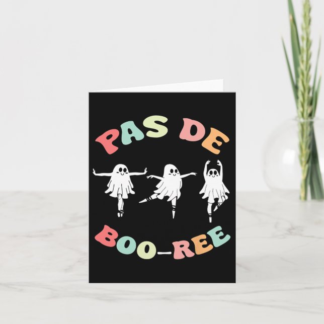 Pas De Boo-ree Ghost Ballet Dancer Halloween Dance Card (Front)