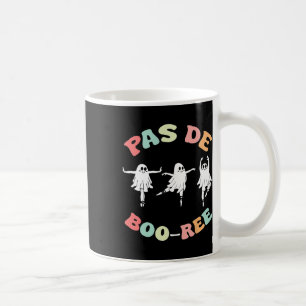 Pas De Boo-ree Ghost Ballet Dancer Halloween Dance Coffee Mug