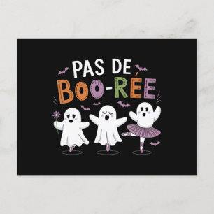 Pas de BOO-ree Ghost Ballet Dancer Teacher Postcard