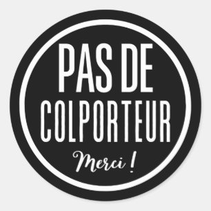 Pas de Colporteur sign Classic Round Sticker
