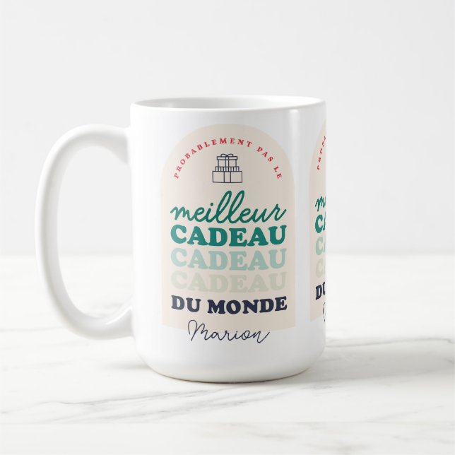 Pas le meilleur cadeau du monde coffee mug (Left)
