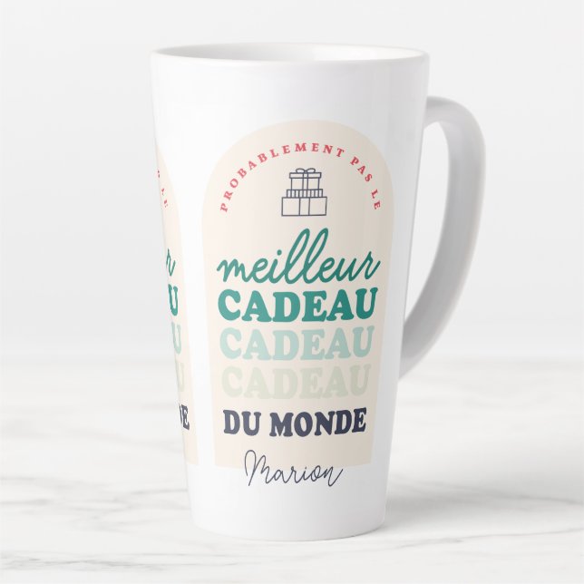 Pas le meilleur cadeau du monde latte mug (Right Angle)