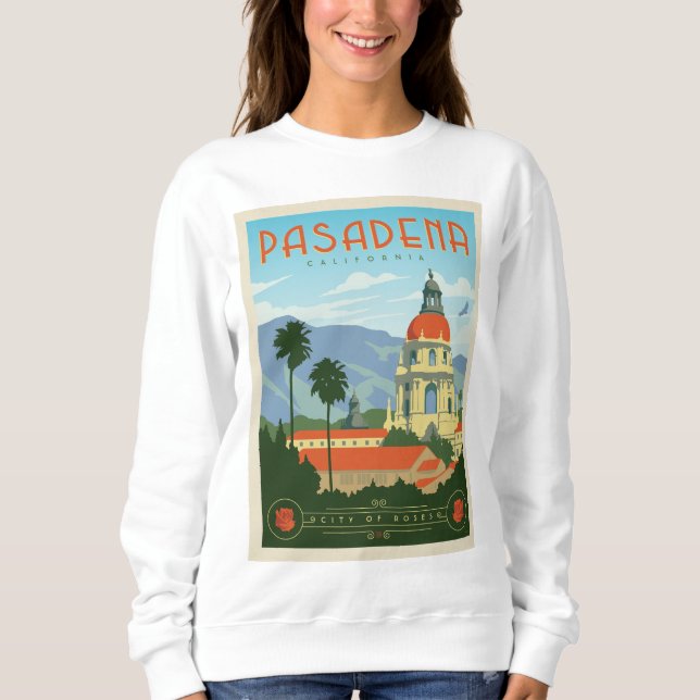 Pasadena, CA Sweatshirt (Front)