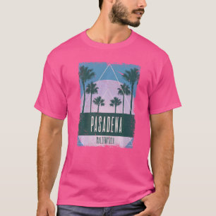 Pasadena California CA Vintage Vaporwave Retro 80s T-Shirt