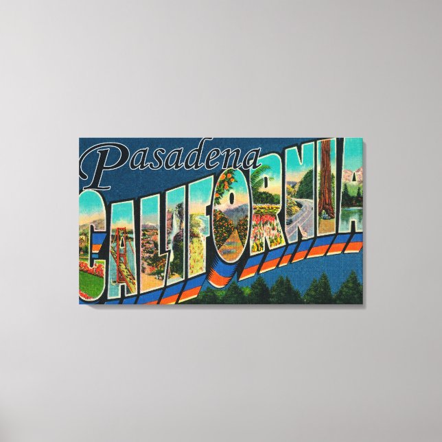 Pasadena, California - Large Letter Scenes Canvas Print (Front)
