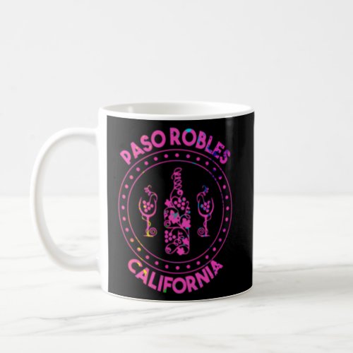 Paso Robles California Wine Glass Bottle Drinker Coffee Mug