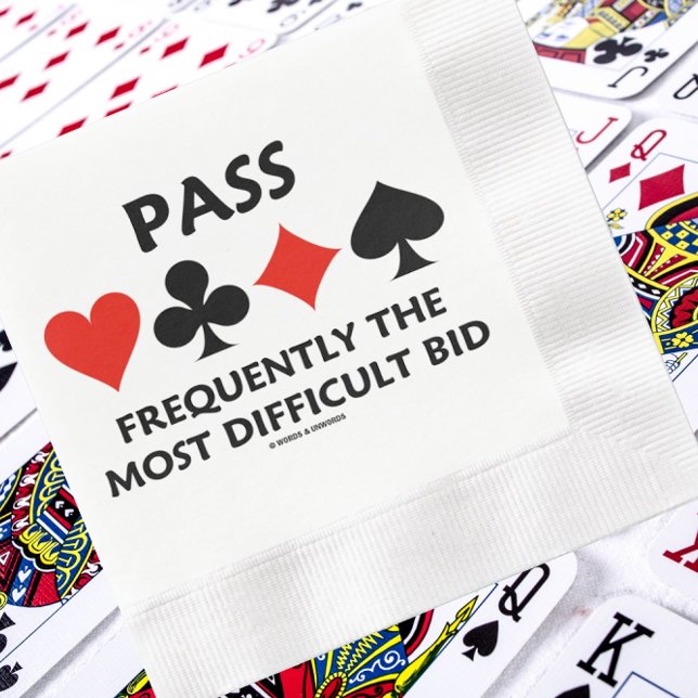 Pass Frequently The Most Difficult Bid Bridge Napkins (Paper napkin featuring four card suits and classic bridge statement on passing as a bridge bid)