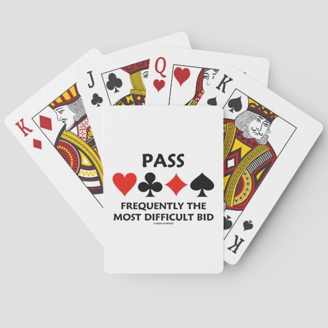 Pass Frequently The Most Difficult Bid Bridge Poker Cards (Back)