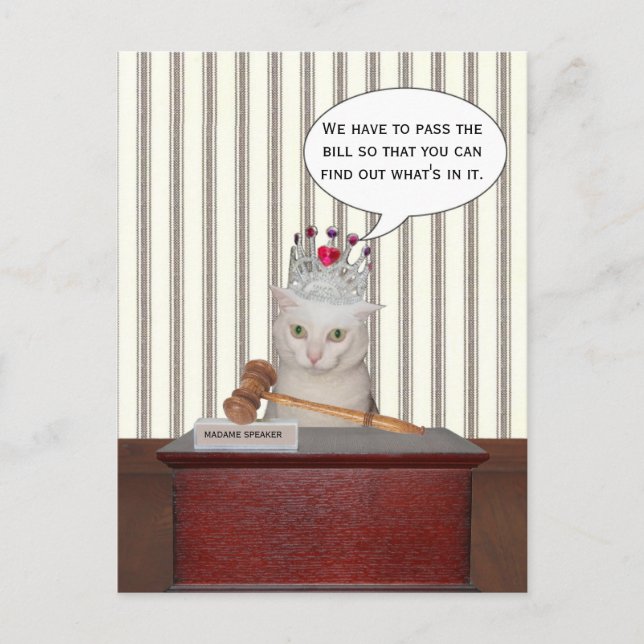 Pass the bill so you can find out what's in it postcard (Front)