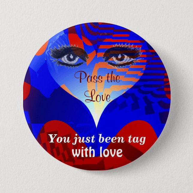 Pass the Love_ Pinback Button (Front)