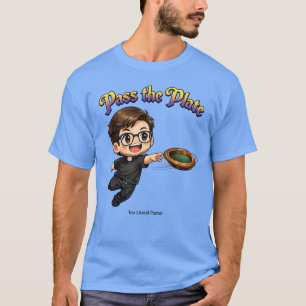 Pass the Plate T-Shirt