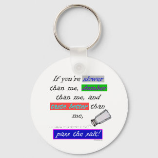 Pass the Salt Keychain