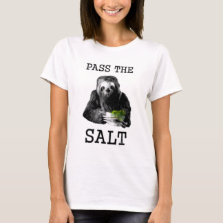 Pass the Salt T-Shirt