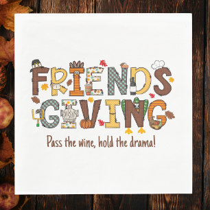 Pass the Wine Hold the Drama Friendsgiving Napkins
