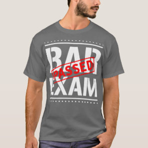 Passed Bar Exam T-Shirt