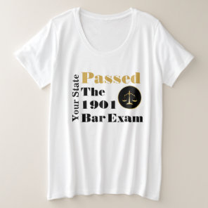 Passed the Bar Exam (Customize State and Year) Plus Size T-Shirt