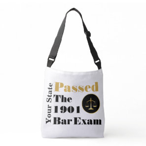 Passed the Bar Exam (Customize State & Year) Crossbody Bag